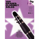 Dip in 100 Graded Clarinet solos